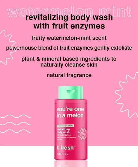 You're one in a melon, Revitalizing body wash 473ml - BFresh