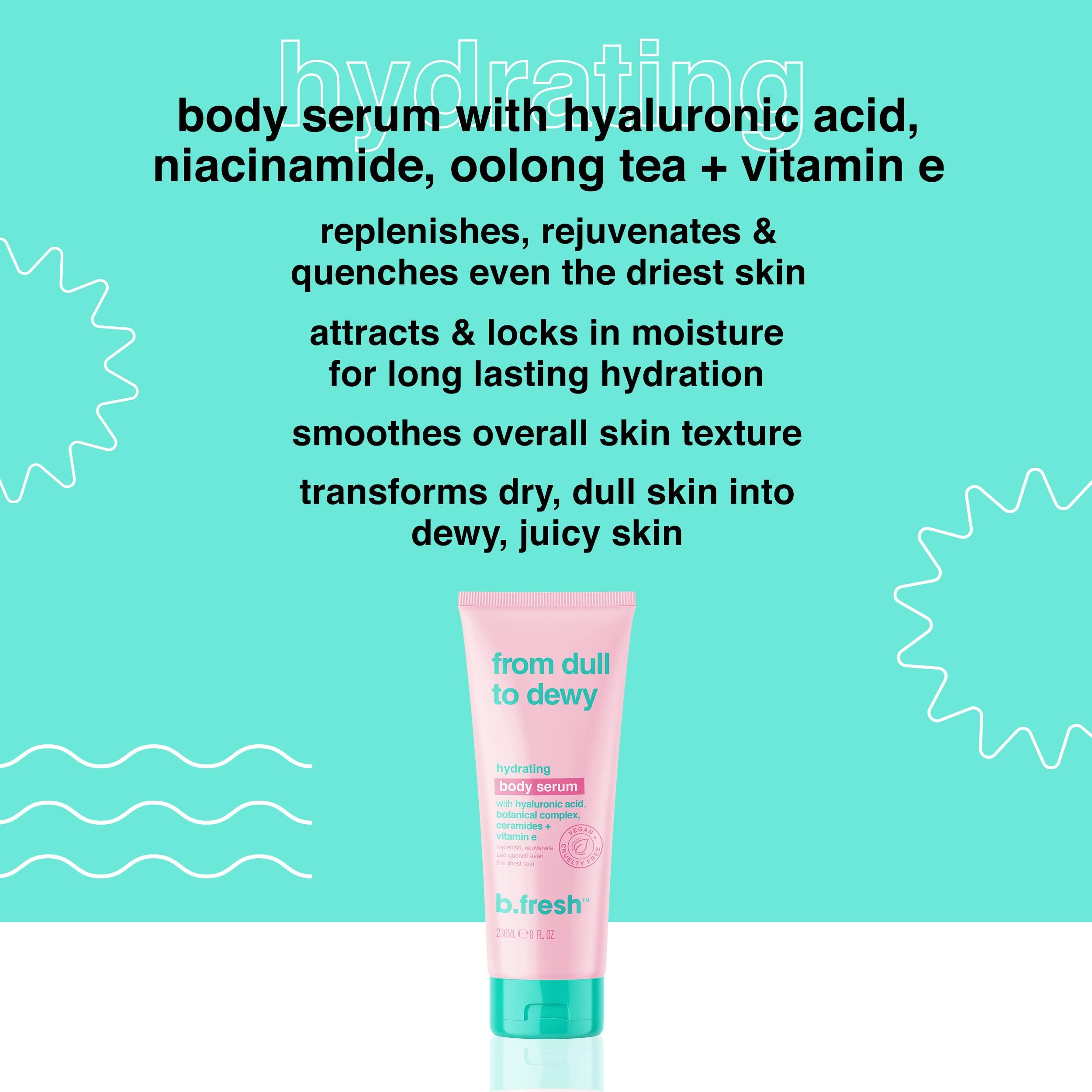 From dull to dewy, Hydrating body serum 236ml - BFresh